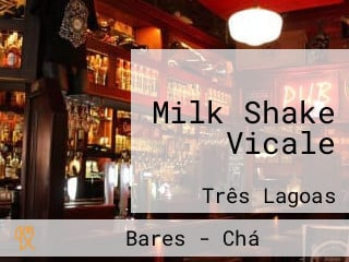Milk Shake Vicale