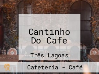 Cantinho Do Cafe