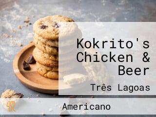 Kokrito's Chicken & Beer