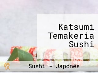 Katsumi Temakeria Sushi