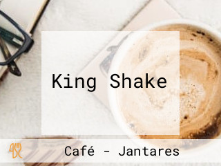 King Shake