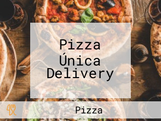 Pizza Única Delivery