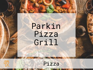 Parkin Pizza Grill