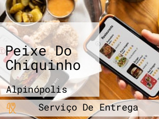 Peixe Do Chiquinho