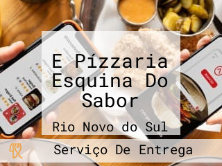 E Pízzaria Esquina Do Sabor