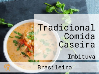 Tradicional Comida Caseira