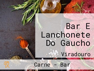 Bar E Lanchonete Do Gaucho