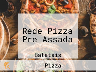 Rede Pizza Pre Assada