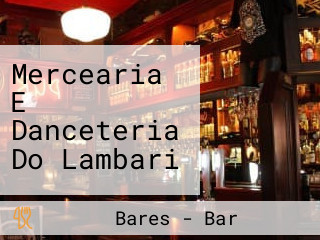 Mercearia E Danceteria Do Lambari