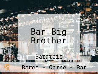 Bar Big Brother
