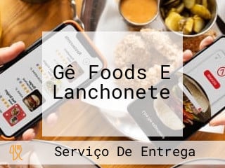 Gê Foods E Lanchonete