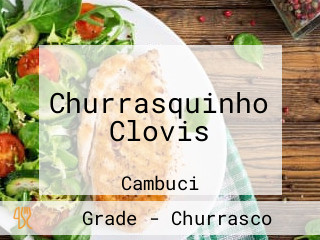 Churrasquinho Clovis