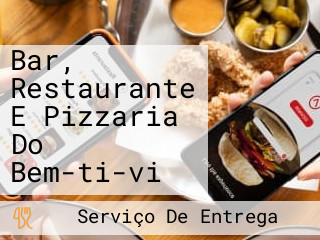 Bar, Restaurante E Pizzaria Do Bem-ti-vi