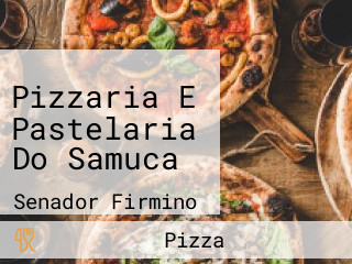 Pizzaria E Pastelaria Do Samuca