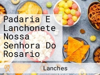 Padaria E Lanchonete Nossa Senhora Do Rosario