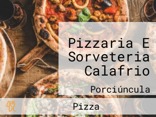 Pizzaria E Sorveteria Calafrio