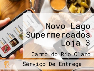 Novo Lago Supermercados Loja 3