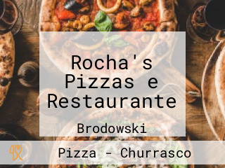 Rocha's Pizzas e Restaurante