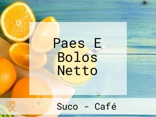 Paes E Bolos Netto