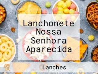 Lanchonete Nossa Senhora Aparecida