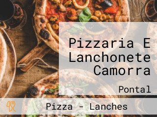 Pizzaria E Lanchonete Camorra