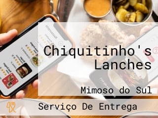 Chiquitinho's Lanches