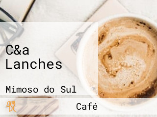 C&a Lanches