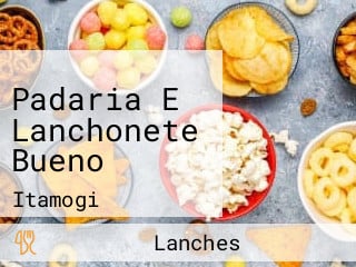 Padaria E Lanchonete Bueno