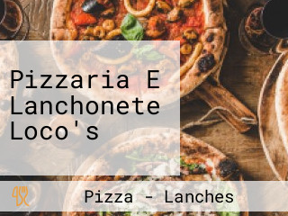 Pizzaria E Lanchonete Loco's