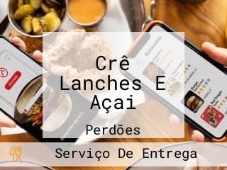 Crê Lanches E Açai