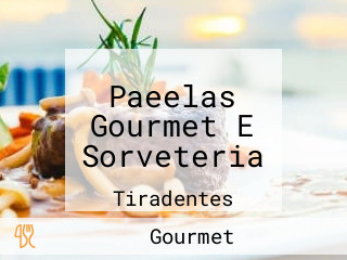 Paeelas Gourmet E Sorveteria