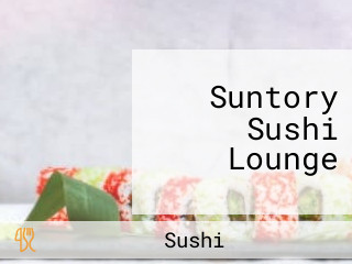 Suntory Sushi Lounge