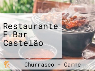 Restaurante E Bar Castelão