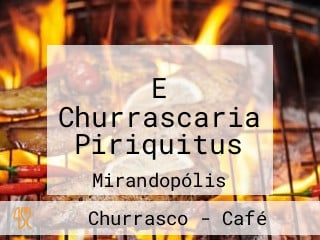 E Churrascaria Piriquitus