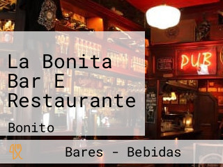 La Bonita Bar E Restaurante