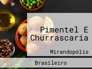 Pimentel E Churrascaria