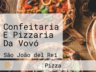 Confeitaria E Pizzaria Da Vovó