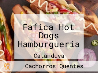Fafica Hot Dogs Hamburgueria