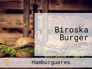 Biroska Burger