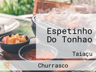 Espetinho Do Tonhao