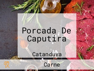 Porcada De Caputira