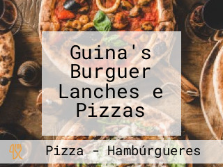 Guina's Burguer Lanches e Pizzas
