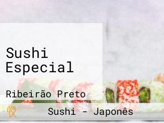 Sushi Especial