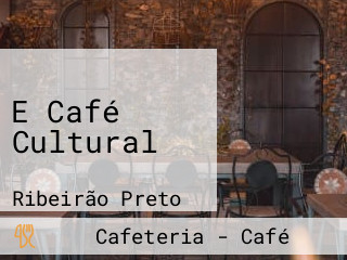 E Café Cultural