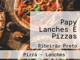 Papy Lanches E Pizzas