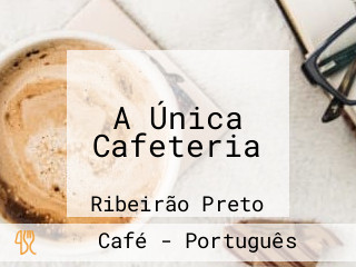 A Única Cafeteria