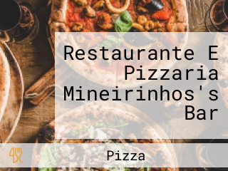 Restaurante E Pizzaria Mineirinhos's Bar