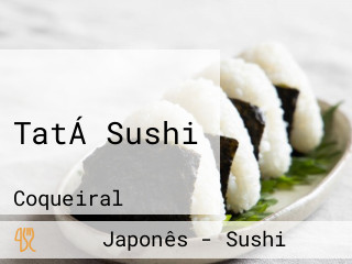 TatÁ Sushi