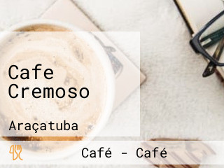 Cafe Cremoso