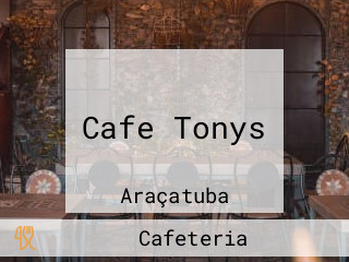 Cafe Tonys